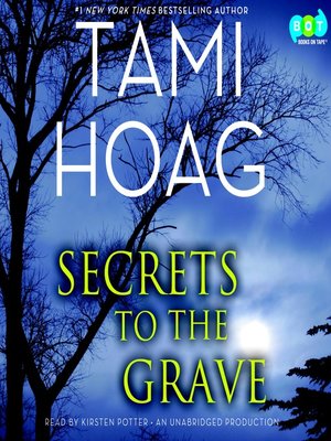 cover image of Secrets to the Grave